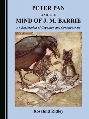 cover image of Peter Pan and the Mind of J. M. Barrie